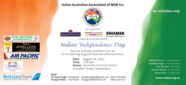 Indian Independence Day celebration in Sydney, right on Independence Day, 15th Aug,&nbsp;2012!
